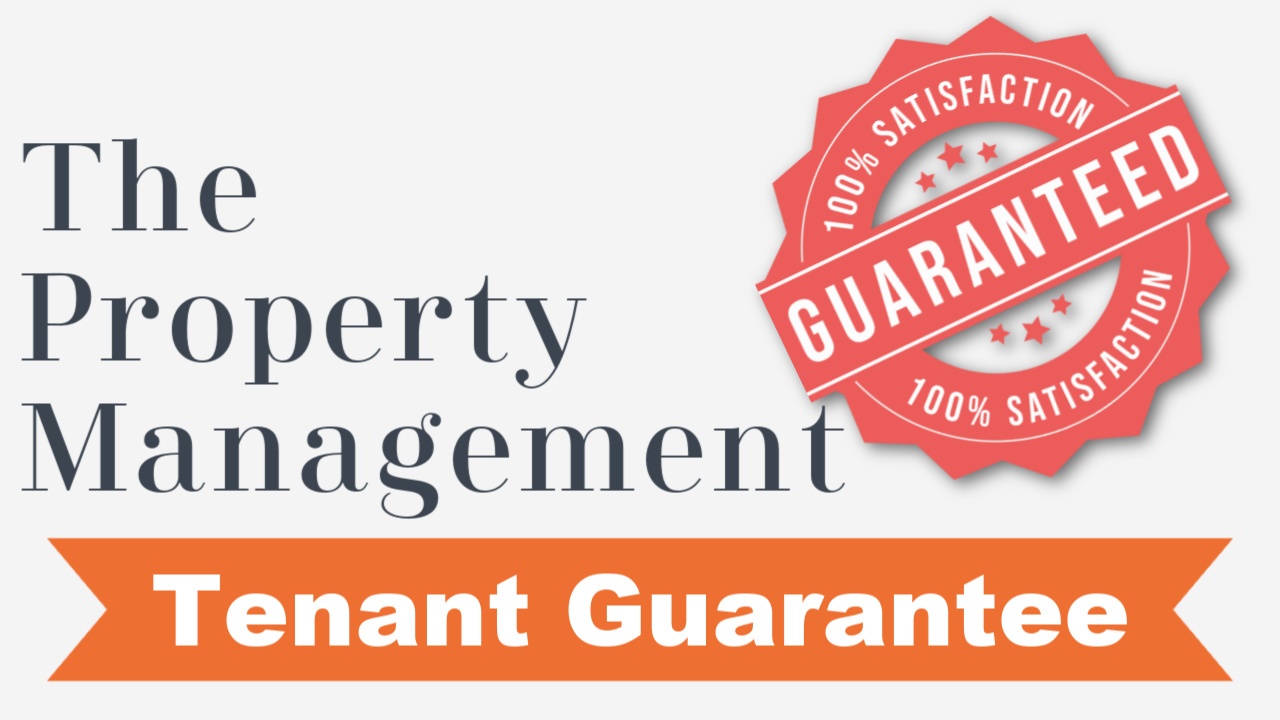 What is a Property Management Tenant Guarantee?